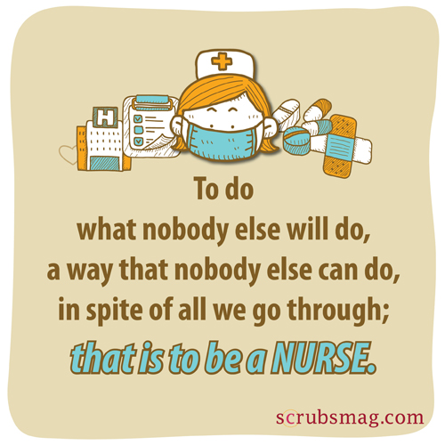 Inspirational slogans for the burned-out nurse - Page 4 of 4 - Scrubs ...